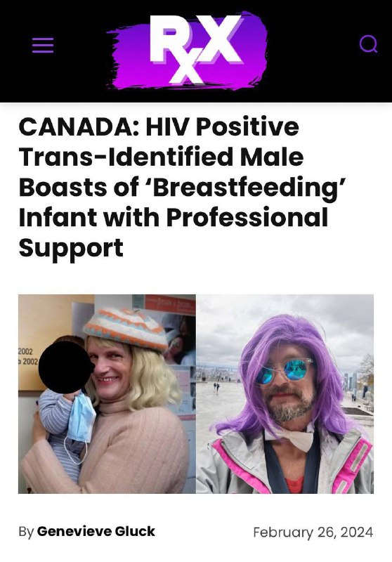 🇨🇦 HIV pozitivní transgender muž se chlubí tím, že kojí své dítě a zároveň dostáv?...