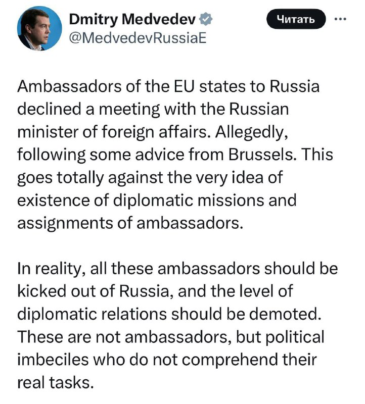 Medveděv:Velvyslanci EU v Rusku se odmítli setkat s ruským ministrem zahraničí. Údajně na rad...